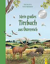 Mein großes Tierbuch aus Österreich