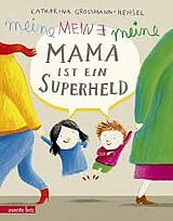 Cover "Meine Mama ist ein Superheld"
