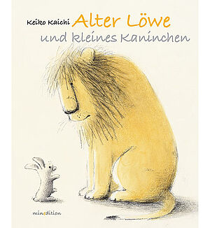 Cover: Alter Löwe und kleines Kaninchen